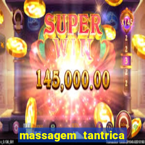 massagem tantrica porto alegre